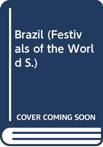 Beispielbild fr Brazil (Festivals of the World S.) zum Verkauf von AwesomeBooks