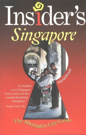 9789812047625: Insiders Singapore