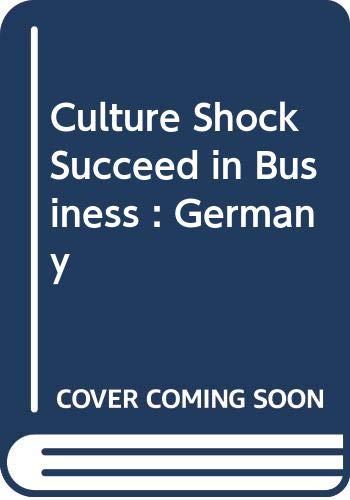 Imagen de archivo de Succeed in Business - Germany, The essential guide for business and investment, a la venta por Grammat Antiquariat