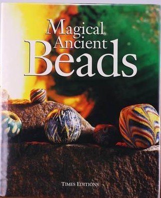 Stock image for Magical ancient beads: From the collection of Ulrich J. Beck for sale by SatelliteBooks