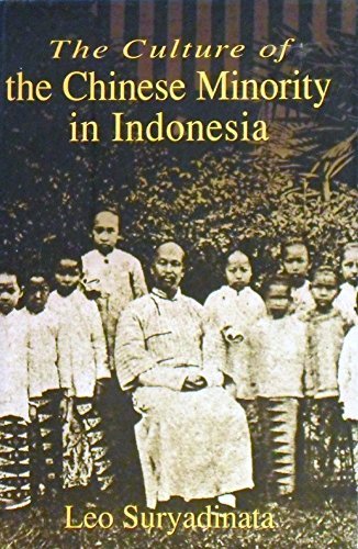 The Culture of the Chinese Minority in Indonesia