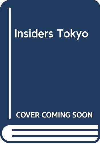 Beispielbild fr Insiders Tokyo zum Verkauf von HPB-Diamond