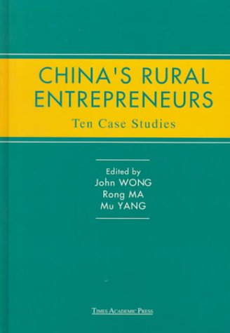 Stock image for China's Rural Entrepreneurs: Ten Case Studies for sale by Calliopebooks