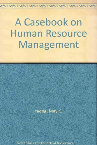 Beispielbild fr A Casebook on Human Resource Management zum Verkauf von Hay-on-Wye Booksellers