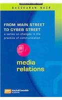 Stock image for Media Relations (From Main Street To Cyber Street) for sale by HPB-Diamond