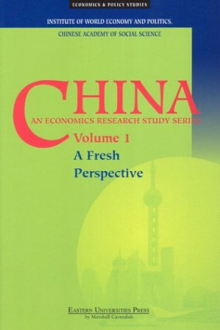 Beispielbild fr China: A Fresh Perspective - Volume 1 [An Economics Research Study Series] zum Verkauf von Ergodebooks