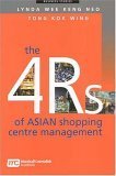 Beispielbild fr The 4 Rs Of Asian Shopping Centre Management (Business Studies) zum Verkauf von dsmbooks