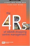 Stock image for The 4 Rs Of Asian Shopping Centre Management (Business Studies) for sale by dsmbooks