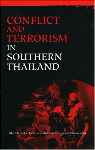 Stock image for Conflict and Terrorism in Southern Thailand (Regionalism &. for sale by Books Puddle