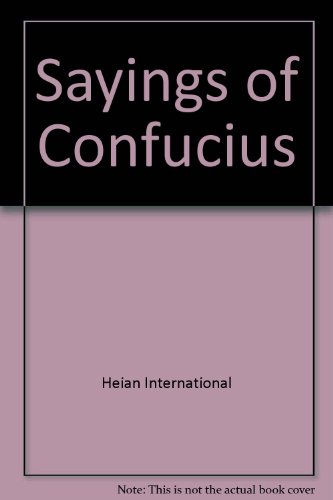 Imagen de archivo de Sayings of Confucius a la venta por Wonder Book