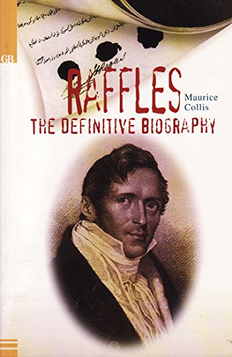 Beispielbild fr Raffles - the Definitive Biography zum Verkauf von medimops