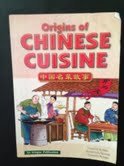 Imagen de archivo de Chinese Cuisine: Stories Behind Chinese Dishes 1 a la venta por HPB Inc.