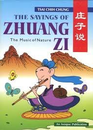9789812291424: The Sayings Of Zhuang Zi: The Music Of Nature