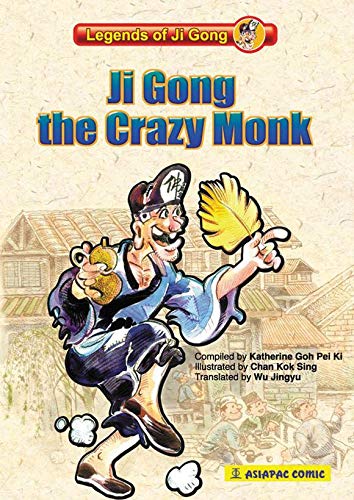 Stock image for Ji Gong, The Crazy Monk for sale by ThriftBooks-Dallas