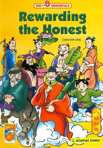 Stock image for rewarding the Honest : The 8 Immortals for sale by Wally's Books