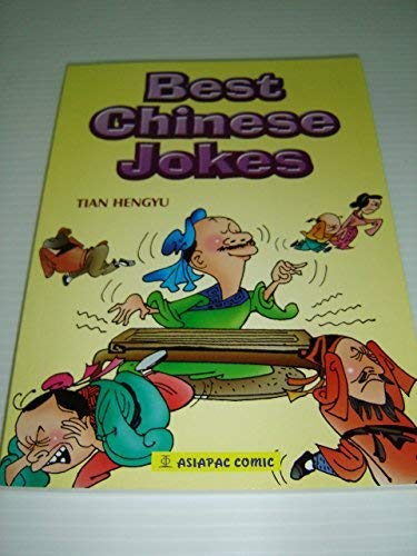 Imagen de archivo de Best Chinese Jokes / Comic Book with more than 60 funny cartoons depicting life in ancient China a la venta por Thryft