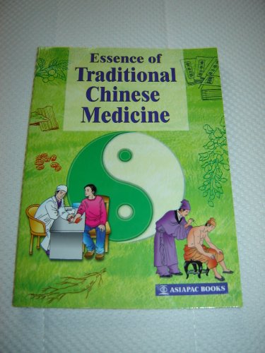 Imagen de archivo de Essence of Traditional Chinese Medicine a la venta por medimops