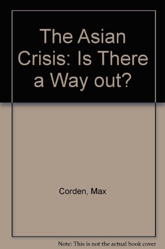 Imagen de archivo de The Asian Crisis: Is There a Way out? a la venta por Zubal-Books, Since 1961