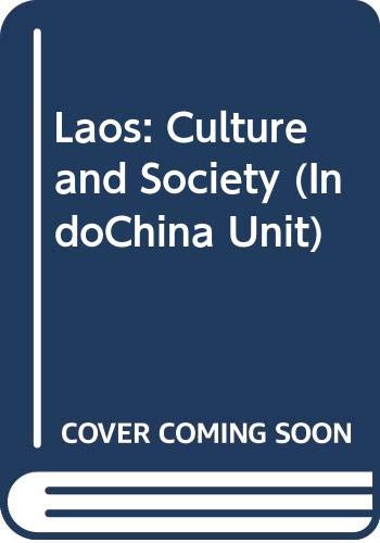 9789812300881: Laos: Culture and Society