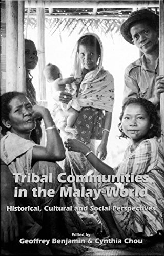 Beispielbild fr Tribal Communities in the Malay World: Historical, Cultural and Social Perspectives zum Verkauf von Ammareal