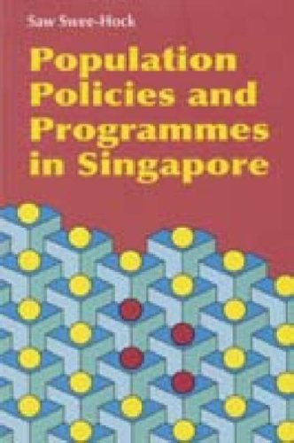 Beispielbild fr Population Policies and Programmes in Singapore zum Verkauf von Better World Books Ltd