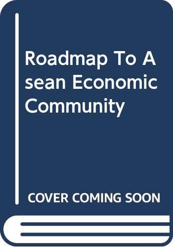 9789812303479: Roadmap to an ASEAN Economic Community