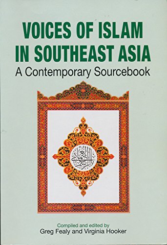 Stock image for Voices of Islam in Southeast Asia for sale by Moe's Books