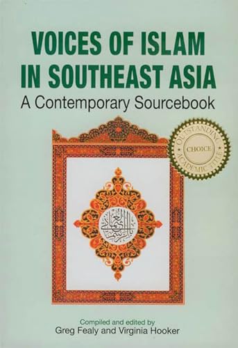 Beispielbild fr Voices of Islam in Southeast Asia: A Contemporary Sourcebook zum Verkauf von SecondSale