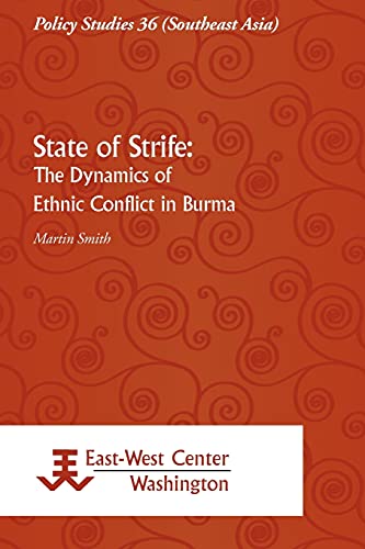 Beispielbild fr State Of Strike: The Dynamics Of Ethnic Conflict In Burma (Policy Studies) zum Verkauf von Harry Righton