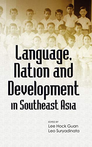 Stock image for Language, Nation and Development in Southeast Asia for sale by Phatpocket Limited