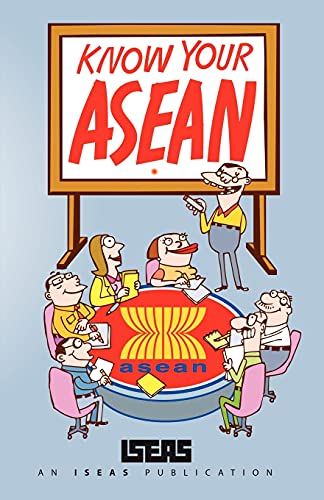 Stock image for Know Your ASEAN for sale by Lucky's Textbooks