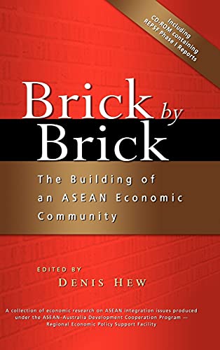 9789812307330: Brick by Brick: The Building of an ASEAN Economic Community