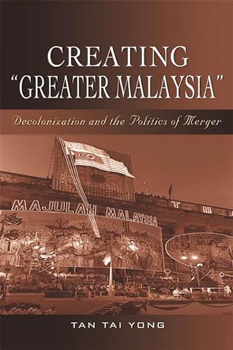 Imagen de archivo de Creating ""Greater Malaysia a la venta por PBShop.store US