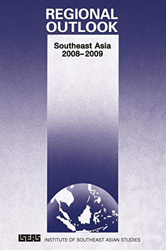Beispielbild fr Regional Outlook Southeast Asia 20082009 zum Verkauf von PBShop.store US