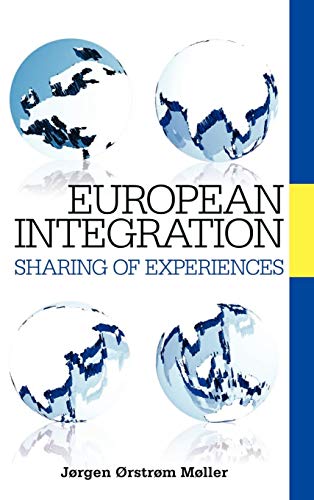 Beispielbild fr European Integration: Sharing of Experiences zum Verkauf von WorldofBooks