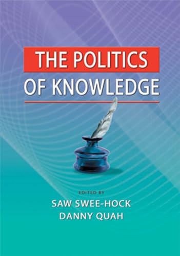 9789812309259: The Politics of Knowledge