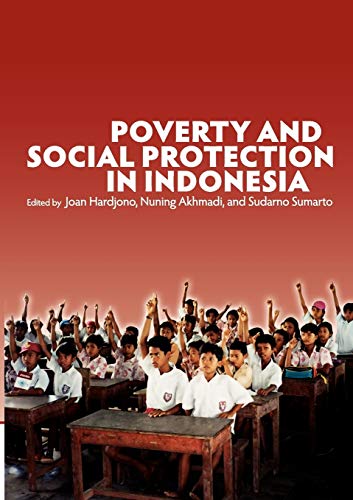 Stock image for Poverty and Social Protection in Indonesia for sale by Phatpocket Limited