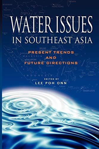 9789812309822: Water Issues in Southeast Asia: Present Trends and Future Direction