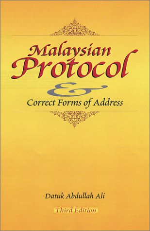 9789812324108: Malaysian Protocol and Correct Forms of Address