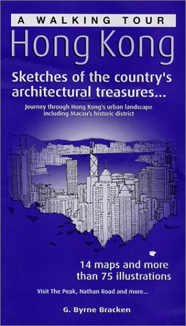 Stock image for A Walking Tour of Hong Kong: Sketches of the Country's Architectural Treasures for sale by ThriftBooks-Dallas