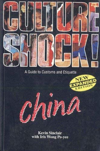 Beispielbild fr Culture Shock ! - a Guide to Customs and Etiquette: China zum Verkauf von AwesomeBooks