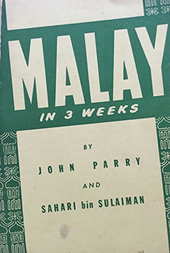 Stock image for Malay in 3 Weeks for sale by Antiquariat Armebooks