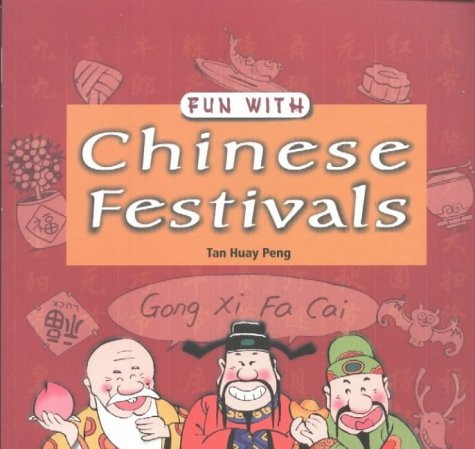Beispielbild fr Fun with Chinese Festivals zum Verkauf von Wonder Book
