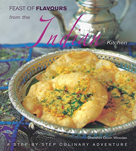 Imagen de archivo de Feast of Flavours from the Indian Kitchen a la venta por HPB-Ruby