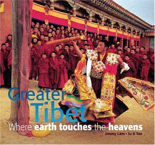 Beispielbild fr Greater Tibet: Where Earth Touches the Heavens (Travel) zum Verkauf von Books From California