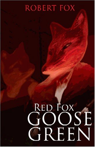 Beispielbild fr Red Fox Goose Green zum Verkauf von WorldofBooks