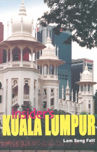 9789812328038: Insider's Kuala Lumpur (Insider's Guides) [Idioma Ingls]