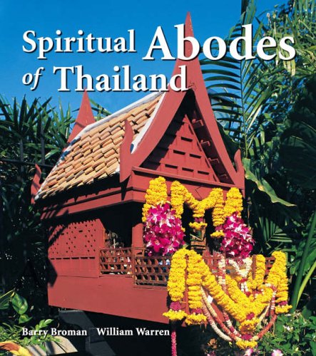Beispielbild fr Spiritual Abodes of Thailand zum Verkauf von SecondSale