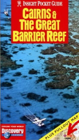 Stock image for Cairns and the Great Barrier Reef Insight Pocket Guide for sale by Goldstone Books