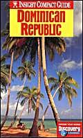 Beispielbild fr Dominican Republic Insight Compact Guide (Insight Compact Guides) zum Verkauf von AwesomeBooks